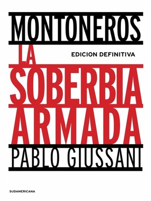 cover image of Montoneros, la soberbia armada (Edición Definitiva)